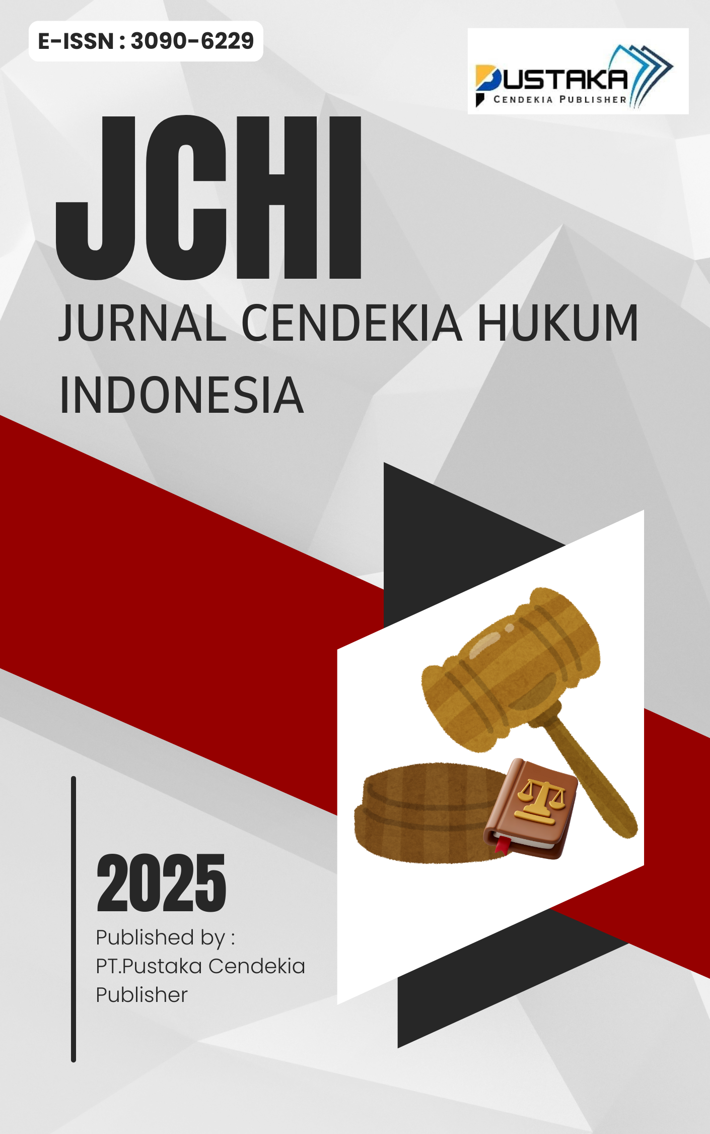 View Vol. 1 No. 1 (2025): Jurnal Cendekia Hukum Indonesia